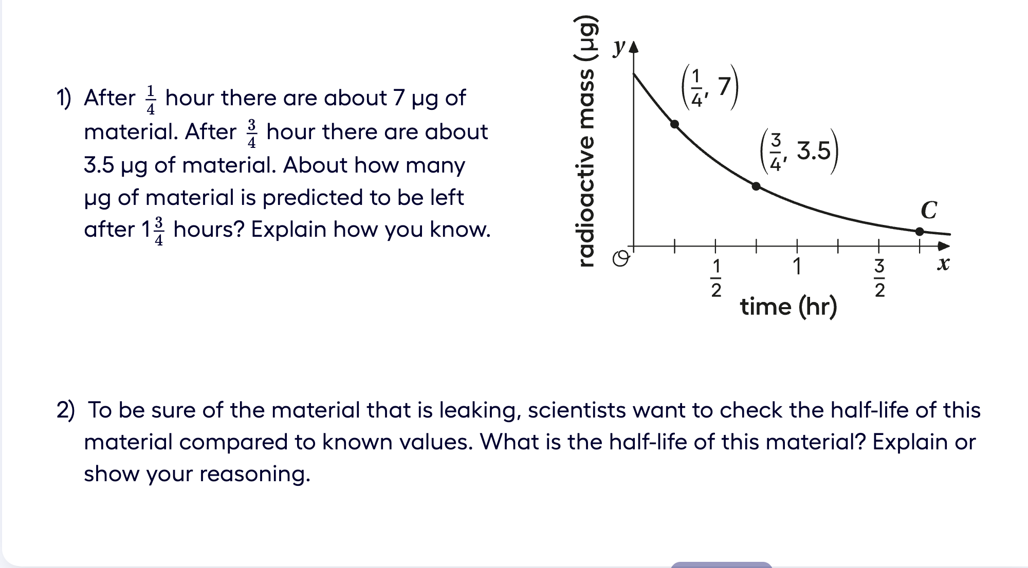 Problems 1–2: predict mass at 1¾ hr; find half-life of the material.